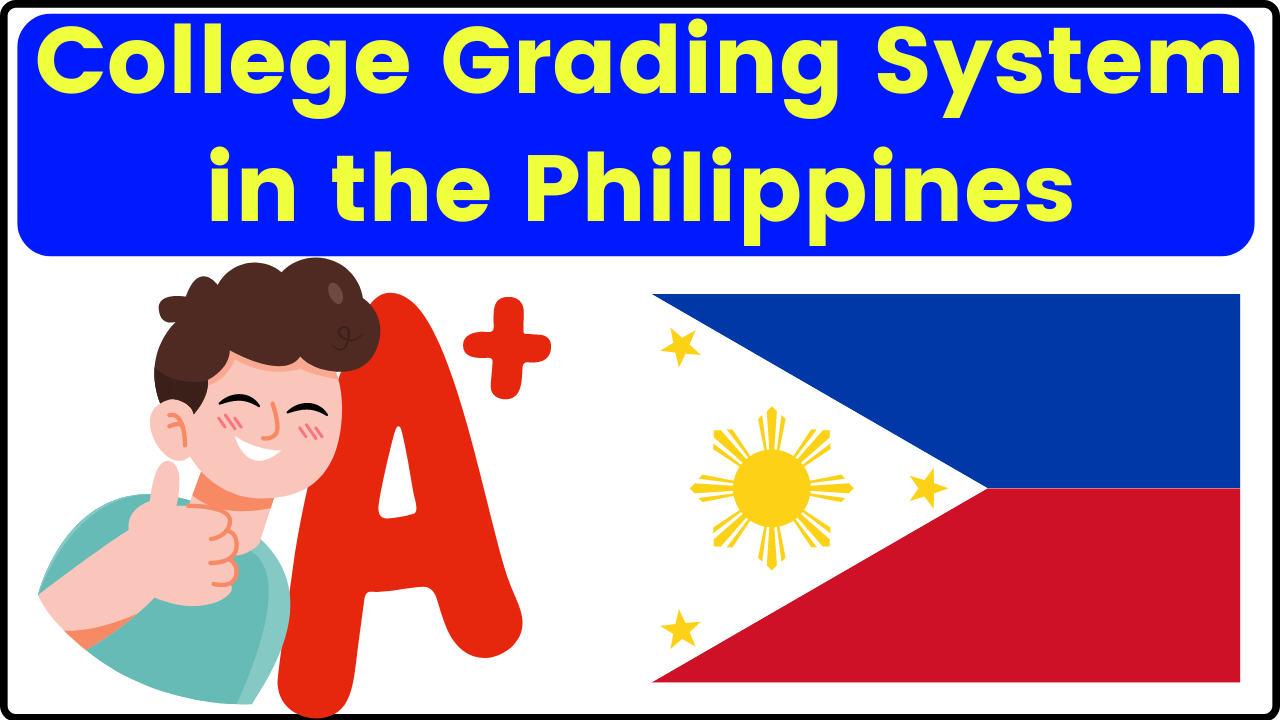 College Grading System in the Philippines