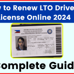 How to Renew LTO Driver’s License Online 2024 - Complete Guide