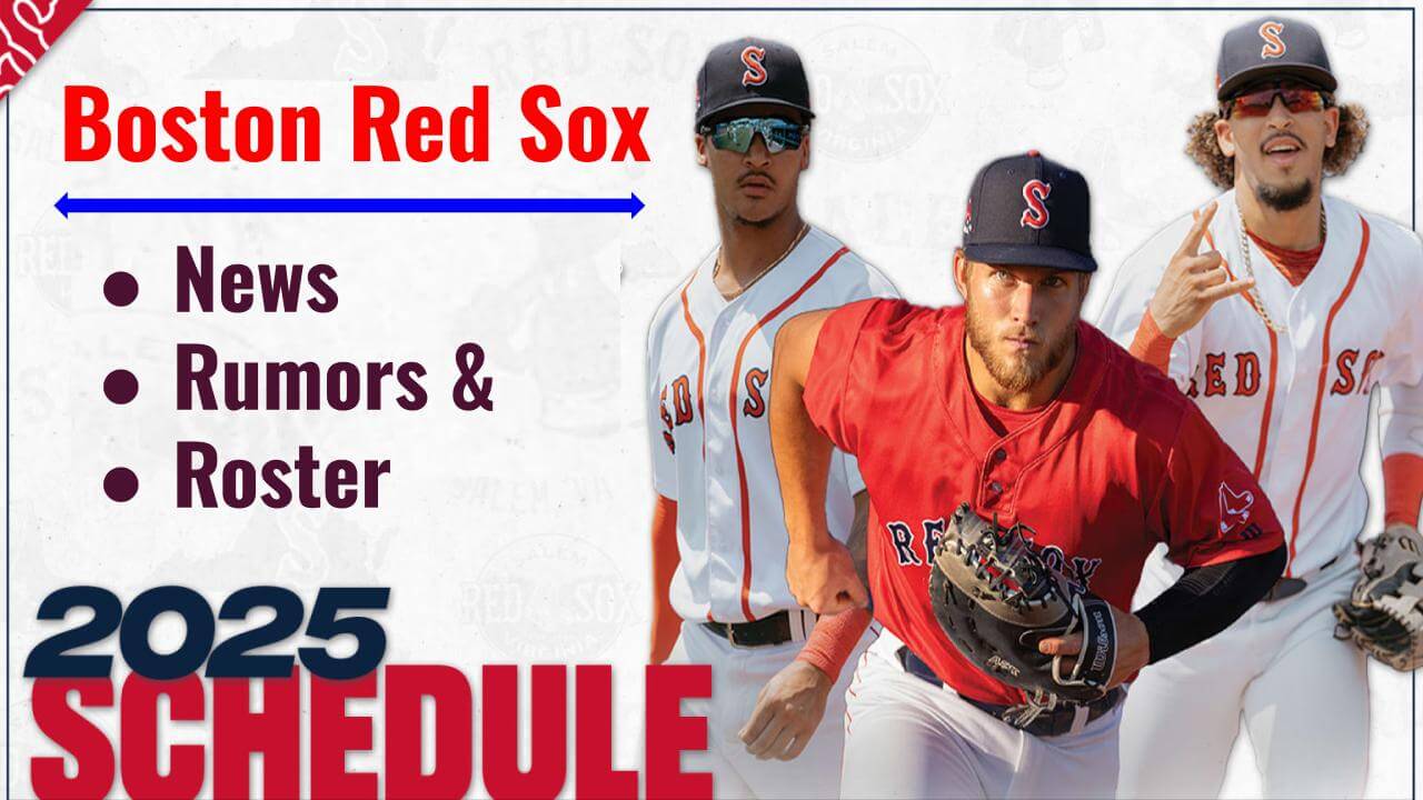 Boston Red Sox Schedule 2025