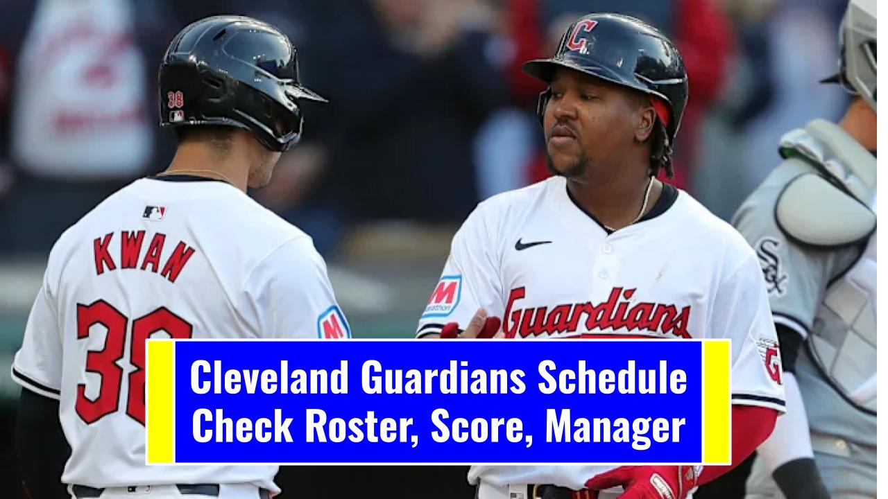 Cleveland Guardians Schedule