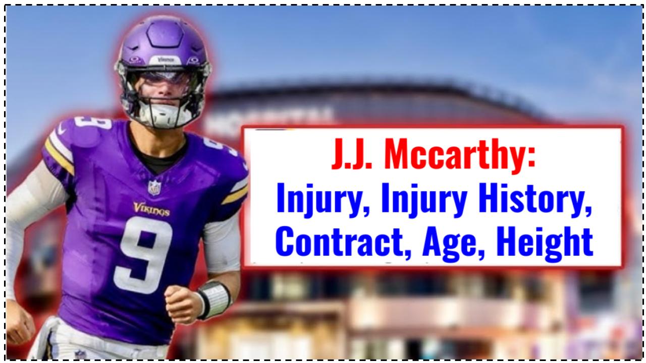 J.J. Mccarthy Injury