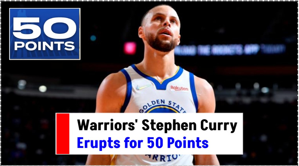 Warriors' Stephen Curry Erupts for 50 Points